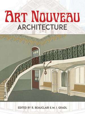 Art Nouveau Architecture de R. Beauclair