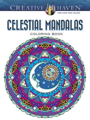 Creative Haven Celestial Mandalas Coloring Book de Marty Noble