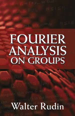 Fourier Analysis on Groups de Walter Rudin