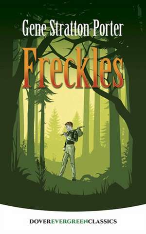 Freckles de Gene Stratton-Porter