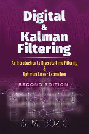 DIGITAL & KALMAN FILTERING de S. M. Bozic