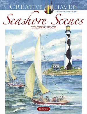 Creative Haven Seashore Scenes Coloring Book de Dot Barlowe