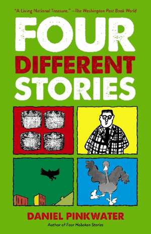 Four Different Stories de Daniel Manus Pinkwater