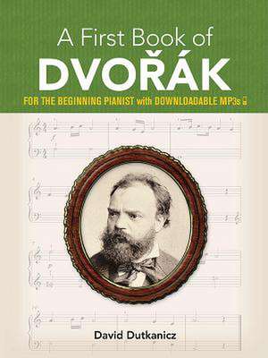 A First Book of DvoraK0 de David Dutkanicz