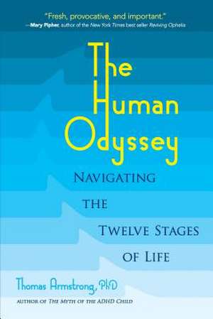 The Human Odyssey de Thomas Armstrong