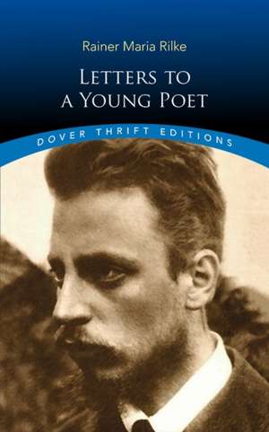 Letters to a Young Poet de Rainermaria Rilke