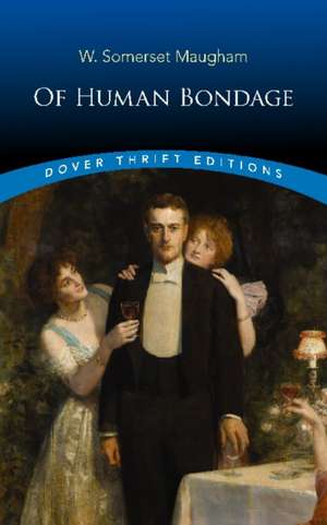 Of Human Bondage de Wsomerset Maugham