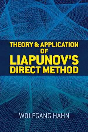 Theory and Application of Liapunov's Direct Method de Wolfgang Hahn