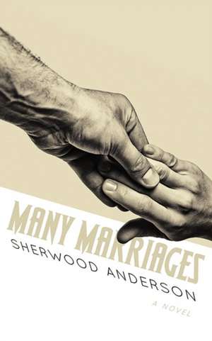 Many Marriages de Sherwood Anderson