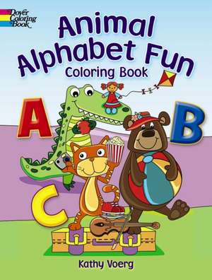 Animal Alphabet Fun Coloring Book de Kathy Voerg