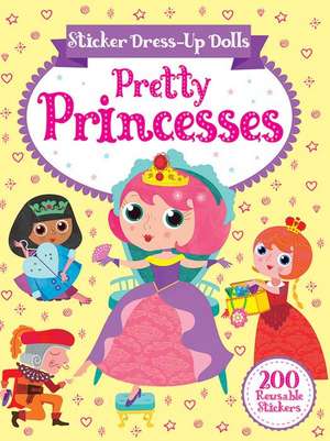 Sticker Dress-Up Dolls Pretty Princesses de Connie Isaacs