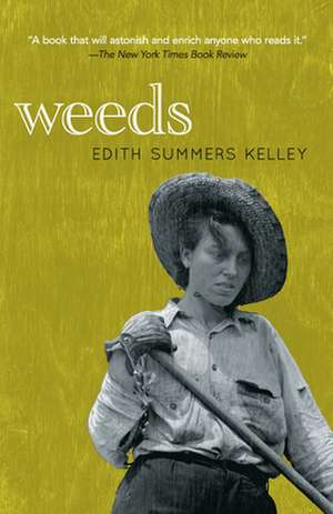 Weeds de Edith Kelley