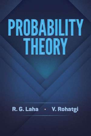 PROBABILITY THEORY de R.G. Laha