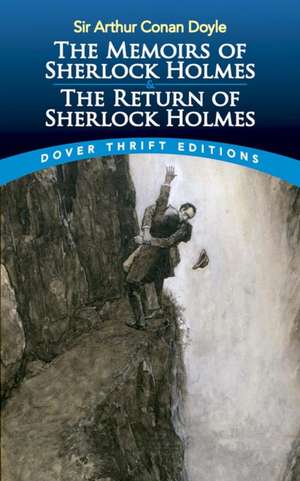 The Memoirs of Sherlock Holmes & the Return of Sherlock Holmes de Arthur Conan Doyle