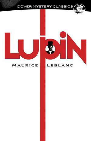 Lupin de Maurice Leblanc