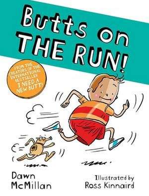 Butts on the Run! de Dawn McMillan