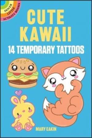 Cute Kawaii Tattoos de Mary Eakin