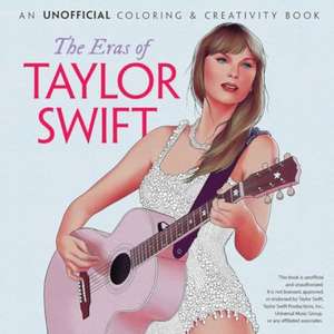 Eras of Taylor Swift: An Unofficial Coloring & Creativity Book de Dover Publications