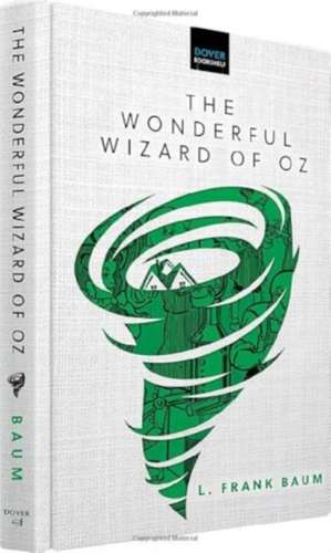 The Wonderful Wizard of Oz de Frank L. Baum