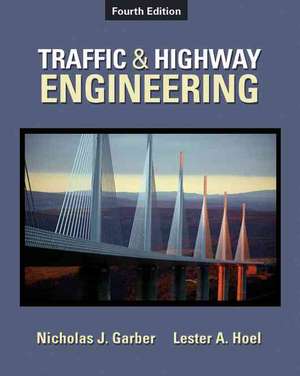 Hoel, L: Traffic & Highway Engineering de Nicholas (University of Virginia) Garber