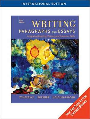 Wingersky, J: Writing Paragraphs and Essays, International E de Diana (EmeritaFront Range Community College) Holguin-Balogh