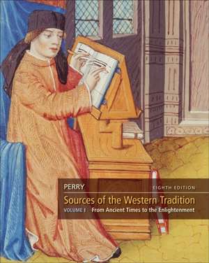 Sources of the Western Tradition, Volume 1 de Marvin Perry