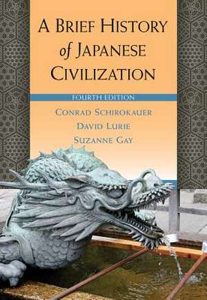 A Brief History of Japanese Civilization de David Lurie