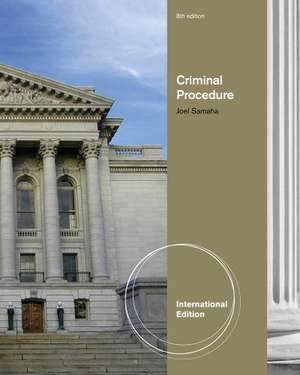 Criminal Procedure, International Edition de Joel (University of Minnesota) Samaha