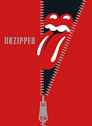 The Rolling Stones: Unzipped de The Rolling Stones