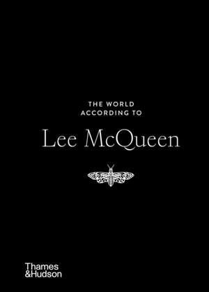 The World According to Lee McQueen de Louise Rytter