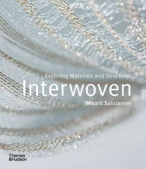 Interwoven de Maarit Salolainen