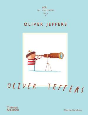 Oliver Jeffers de Martin Salisbury