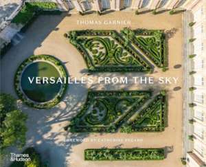 Versailles from the Sky de Thomas Garnier