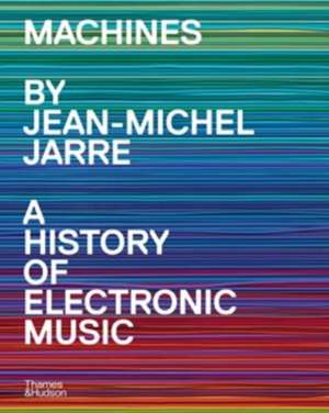 Machines de Jean-Michel Jarre