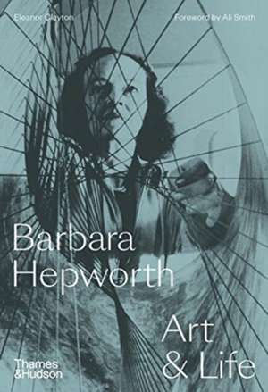 Barbara Hepworth de Eleanor Clayton