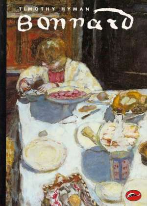 Bonnard de Timothy Hyman