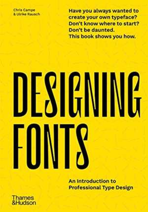 Designing Fonts de Chris Campe