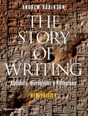 The Story of Writing de Andrew Robinson