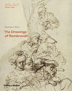 The Drawings of Rembrandt de Seymour Silve