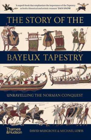 The Story of the Bayeux Tapestry de David Musgrove