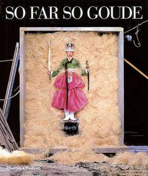 So Far So Goude de Jean-Paul Goude