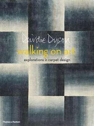 Walking on Art de Deirdre Dyson