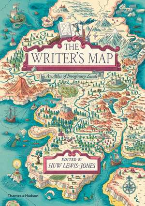 The Writer's Map de Huw Lewis-Jones