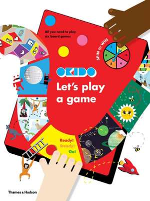 Let's Play a Game: All You Need to Play Six Board Games de Okido