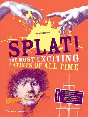 Splat! de Mary Richards