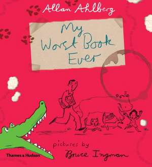 My Worst Book Ever de Allan Ahlberg