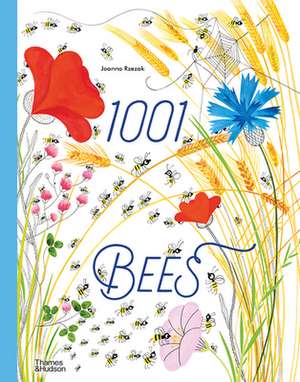 1001 Bees de Joanna Rzezak