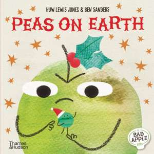 Peas on Earth de Huw Lewis Jones