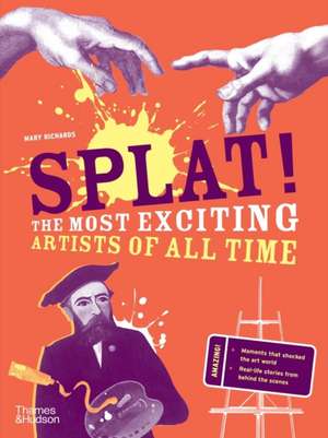 Splat! de Mary Richards