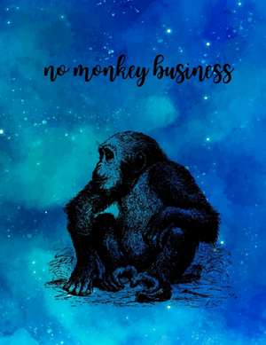 no monkey business de Julie Love Witcher